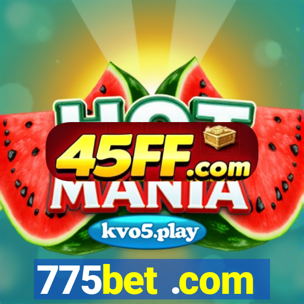 775bet .com